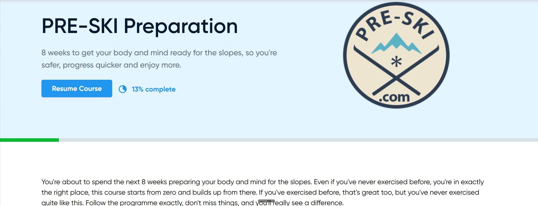 The PRE-SKI Preparation course open in a browser, showing a Resume Course button and how far through the course the student is